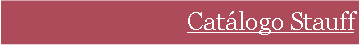 Cuadro de texto: Cat�logo Stauff